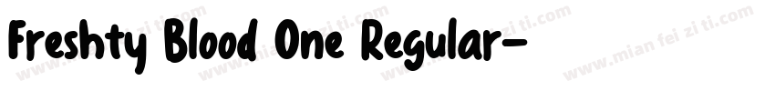Freshty Blood One Regular字体转换